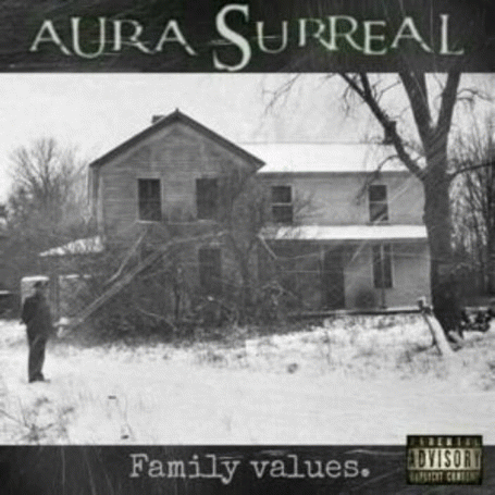Aura Surreal : Family Values